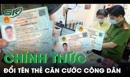 Đổi tên thẻ CCCD thành thẻ căn cước từ 1/7/2024: Thêm thông tin mống mắt, ADN, giọng nói
