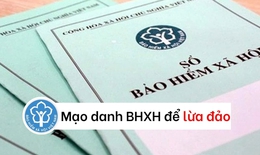 Cảnh báo về việc mạo danh cơ quan BHXH để lừa đảo