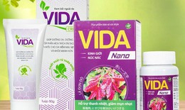 Thực phẩm bảo vệ sức khỏe Vida Nano "nổ" công dụng như thuốc chữa bệnh trên một số website