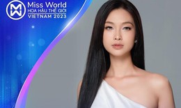 Nhan sắc d&#224;n th&#237; sinh Miss World Việt Nam 2023 c&#243; g&#236; ấn tượng?