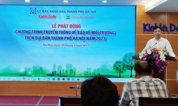 Phát động chương trình truyền thông 'Bảo vệ môi trường trên địa bàn TP. Hà Nội năm 2023'