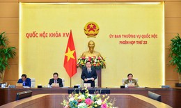 Phiên họp thứ 23 của UBTVQH sẽ dành nửa ngày để cho ý kiến đối với dự án Luật Đất đai (sửa đổi)