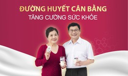 Đường huyết cân bằng, tăng cường sức khỏe cho người đái tháo đường