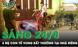 4 mẹ con tử vong bất thường trong căn nh&#224; ở Kh&#225;nh H&#242;a