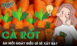 Ăn cà rốt mỗi ngày, chuyện gì xảy ra với sức khỏe?
