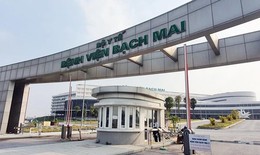Cập nhật mới nhất tiến độ các dự án Bệnh viện Bạch Mai, Việt Đức cơ sở 2