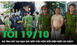 Tối 19/10: Vụ c&#244; g&#225;i bị bạn trai s&#225;t hại ở Đ&#224; Nẵng, nghi phạm sẽ đối diện mức &#225;n n&#224;o?