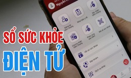 Phấn đấu sau 2025, mỗi người dân có một Sổ sức khỏe điện tử trên VNeID