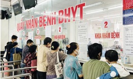 Quỹ BHYT thanh to&#225;n chi ph&#237; kh&#225;m chữa bệnh tăng gần 15% so với c&#249;ng kỳ