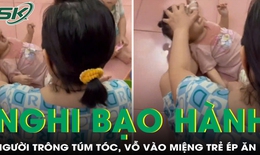 Bức xúc trước clip người phụ nữ có hành vi thô bạo, giật tóc, ấn miệng trẻ tại Vũng Tàu