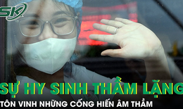 Trao giải cuộc thi 'Sự hy sinh thầm lặng': Tôn vinh những cống hiến âm thầm