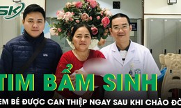 Can thiệp cứu trẻ sơ sinh bị bệnh tim bẩm sinh phức tạp ngay từ khi mới chào đời