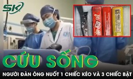 Cứu sống người đ&#224;n &#244;ng nuốt 1 chiếc k&#233;o v&#224; 3 chiếc bật lửa v&#224;o bụng