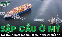 T&#224;u h&#224;ng đ&#226;m sập cầu d&#224;i 2,57km ở Mỹ, 6 người được cho l&#224; đ&#227; thiệt mạng