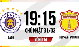 Lịch thi đấu bóng đá hôm nay 31/3: Nhiều đại chiến nảy lửa