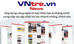 Ch&#237;nh thức ra mắt trang tin điện tử tổng hợp VNtre.vn ứng dụng c&#244;ng nghệ AI th&#244;ng minh