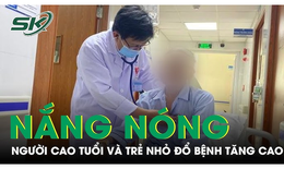 TPHCM: Nắng nóng kéo dài, người cao tuổi và trẻ nhỏ đổ bệnh tăng cao