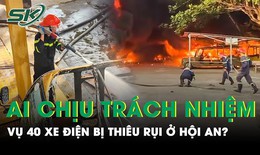 Vụ hoả hoạn thi&#234;u rụi 40 xe điện tại trường Cao đẳng Điện lực miền Trung: Tr&#225;ch nhiệm thuộc về ai?