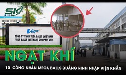 Quảng Ninh: Nhiều c&#244;ng nh&#226;n đang l&#224;m việc bất ngờ buồn n&#244;n, kh&#243; thở phải nhập viện nghi ngạt kh&#237;