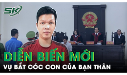 Vụ bắt c&#243;c con g&#225;i của bạn th&#226;n tống tiền 1 tỷ ở Long An: Bất ngờ l&#253; do ho&#227;n phi&#234;n t&#242;a x&#233;t xử