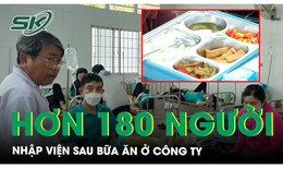 Hơn 180 công nhân nhập viện sau bữa ăn ở công ty tại Vĩnh Long