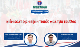 Truyền h&#236;nh trực tuyến: Kiểm so&#225;t dịch bệnh trước m&#249;a tựu trường