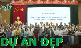 Những kết quả ấn tượng sau 3 năm triển khai Dự án ĐẸP: Đánh giá mô hình chăm sóc và điều trị trầm cảm tại trạm y tế xã, ở Bắc Giang