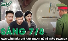 Sáng 7/8: Cận cảnh bắt giữ 'nam thanh nữ tú' thác loạn ma túy trong quán karaoke ở Hưng Yên