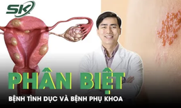 Những dấu hiệu thường dễ nhầm lẫn giữa bệnh t&#236;nh dục v&#224; bệnh phụ khoa