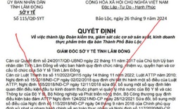 Sở Y tế L&#226;m Đồng kh&#244;ng ban h&#224;nh 2 văn bản kiểm tra an to&#224;n thực phẩm như th&#244;ng tin lan truyền