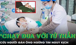 ‘Căng não’ cứu người đàn ông ngừng tim nguy kịch
