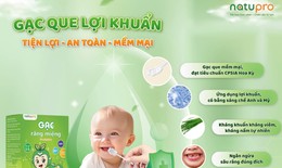 Gạc răng miệng Probiotic Natupro ứng dụng lợi khuẩn chăm sóc răng miệng cho trẻ em