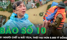 Bão số 10 Bualoi: 51 người chết và mất tích, thiệt hại hơn 8.000 tỷ đồng