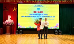 C&#244;ng bố Quyết định bổ nhiệm Gi&#225;m đốc Bệnh viện Đa khoa tỉnh Thanh H&#243;a