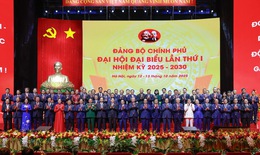 Bế mạc Đại hội đại biểu Đảng bộ Ch&#237;nh phủ lần thứ I: Kh&#225;t vọng, &#253; ch&#237;, quyết t&#226;m thể hiện qua Nghị quyết nhiệm kỳ 2025–2030