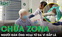 Đắp lá chữa zona thần kinh, người bệnh suýt mất mạng vì hoại tử da đầu