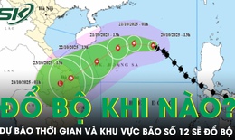 Tin b&#227;o mới nhất: Dự b&#225;o thời gian v&#224; khu vực b&#227;o số 12 sẽ đổ bộ, g&#226;y mưa lớn v&#224; lũ tr&#234;n diện rộng