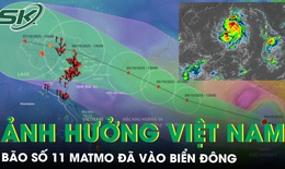 Bão số 11 Matmo đã vào Biển Đông, dự báo hai kịch bản ảnh hưởng đất liền Việt Nam