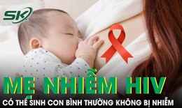 HIV kh&#244;ng c&#242;n l&#224; &#39;bản &#225;n&#39; ngăn cản ước mơ l&#224;m mẹ