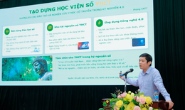 Tạo dựng Học viện số: Bước chuyển mới cho đ&#224;o tạo v&#224; nghi&#234;n cứu y học cổ truyền trong kỷ nguy&#234;n 4.0