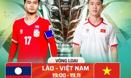 Xem trực tiếp đội tuyển Việt Nam đấu Lào ở đâu, kênh nào tối 19/11?