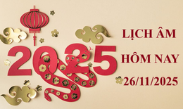 Lịch âm 26/11 - Âm lịch hôm nay 26/11 - Lịch vạn niên ngày 26/11/2025