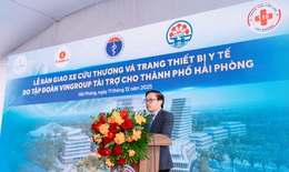 Vingroup hỗ trợ Hải Phòng chuẩn hóa hệ thống cấp cứu ngoại viện theo chuẩn quốc tế
