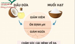 Giải pháp tự nhiên cho da khô nứt nẻ chai sần chỉ từ dầu dừa và nước muối ấm