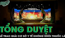 Tổng duyệt Lễ trao giải Cuộc thi "Cơ sở y tế không khói thuốc lá" lần thứ I