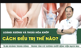 [LIVE] Ph&#226;n biệt lo&#227;ng xương v&#224; tho&#225;i h&#243;a khớp, c&#225;ch điều trị thế n&#224;o?