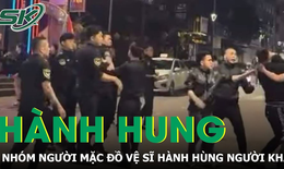 Nhanh chóng xác minh nhóm người mặc đồ vệ sĩ hành hung người khác