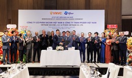 Pfizer và VNVC ký kết biên bản ghi nhớ nhằm thúc đẩy chia sẻ kiến thức trong sản xuất vaccine tại Việt Nam
