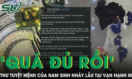 &#193;m ảnh l&#225; thư tuyệt mệnh của nam sinh nghi nhảy lầu tại Vạn Hạnh Mall