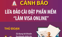 Cảnh b&#225;o lừa đảo c&#224;i đặt phần mềm &#39;l&#224;m visa online&#39;